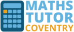 Maths Tutor Coventry